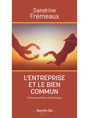 cover image of L'entreprise et le bien commun